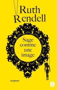 Title: Sage comme une image, Author: Ruth Rendell