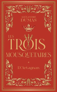 Title: Les Trois Mousquetaires t1 : d'Artagnan, Author: Alexandre Dumas