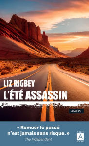 Title: L'été assassin, Author: Liz Rigbey