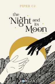 Title: The night and its moon T1, Author: CJ Piper