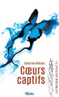 Santiago trilogie T1: Coeurs captifs