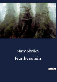 Title: Frankenstein, Author: Mary Shelley