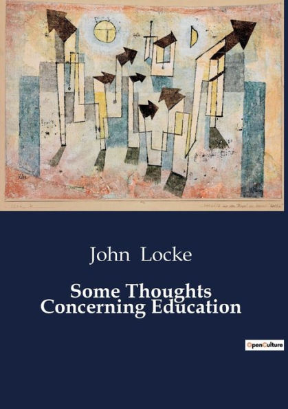 Some Thoughts Concerning Education