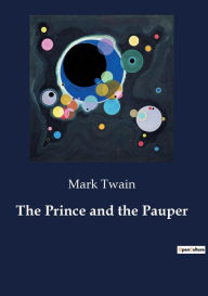 Title: The Prince and the Pauper, Author: Mark Twain