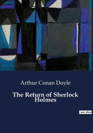 Title: The Return of Sherlock Holmes, Author: Arthur Conan Doyle