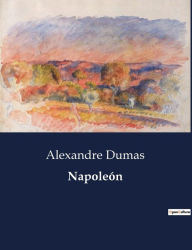 Title: Napoleón, Author: Alexandre Dumas