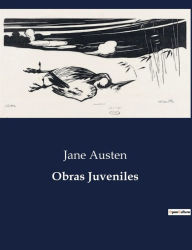 Title: Obras Juveniles, Author: Jane Austen