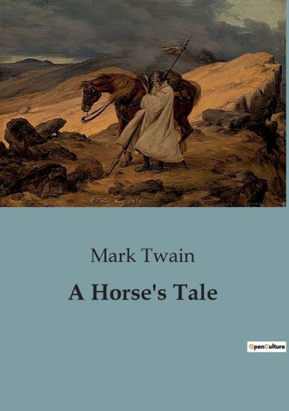 A Horse's Tale