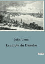 Le pilote du Danube