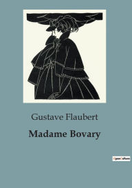 Title: Madame Bovary, Author: Gustave Flaubert