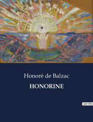 Title: HONORINE, Author: Honore de Balzac