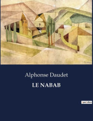 Title: LE NABAB, Author: Alphonse Daudet