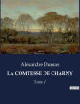 La Comtesse de Charny: Tome V