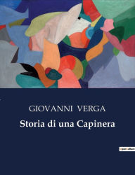 Title: Storia di una Capinera, Author: GIOVANNI VERGA