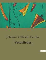 Title: Volkslieder, Author: Johann Gottfried Herder