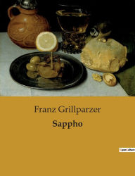 Title: Sappho, Author: Franz Grillparzer
