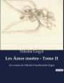 Les Âmes mortes - Tome II: Un roman de Nikolaï Vassilievitch Gogol