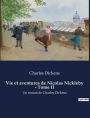 Vie et aventures de Nicolas Nickleby - Tome II: Un roman de Charles Dickens