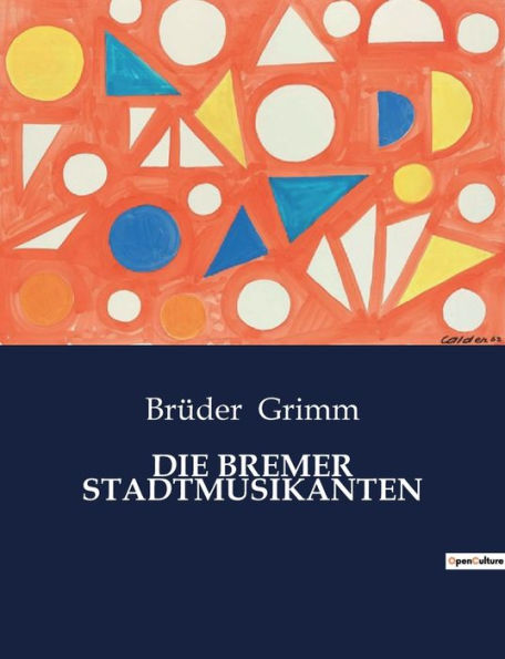 Die Bremer Stadtmusikanten