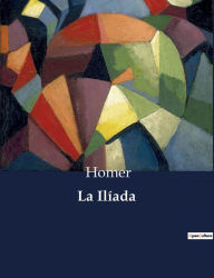 Title: La Ilíada, Author: Homer