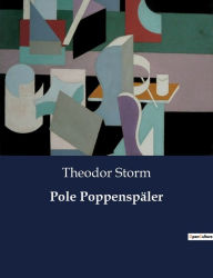 Title: Pole Poppenspäler, Author: Theodor Storm