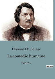 Title: Béatrix, Author: Honorï de Balzac