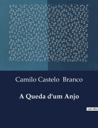 Title: A Queda d'um Anjo, Author: Camilo Castelo Branco