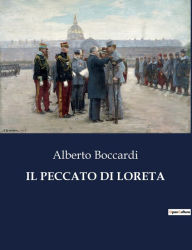 Title: Il Peccato Di Loreta, Author: Alberto Boccardi
