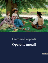 Title: Operette morali, Author: Giacomo Leopardi