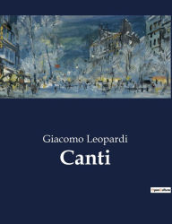 Title: Canti, Author: Giacomo Leopardi