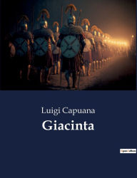 Title: Giacinta, Author: Luigi Capuana