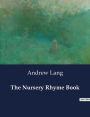 The Nursery Rhyme Book