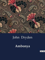 Title: Ambonya, Author: John Dryden