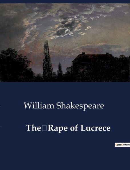 The Rape of Lucrece