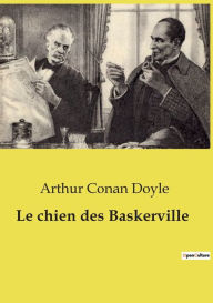 Title: Le chien des Baskerville, Author: Arthur Conan Doyle