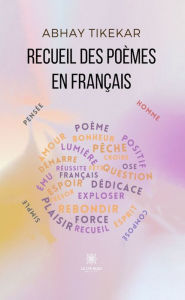 Title: Recueil des poèmes en français, Author: Abhay Tikekar