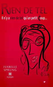 Title: Rien de tel, Author: Isabelle Sprung