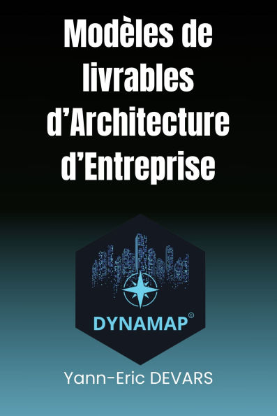 DYNAMAP - Livrables d'architecture d'entreprise
