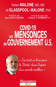 Title: COVID-19?: Les MENSONGES du GOUVERNEMENT U.S., Author: Robert MALONE