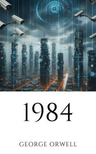 Title: 1984, Author: George Orwell