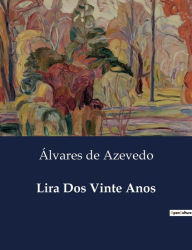 Title: Lira Dos Vinte Anos, Author: ïlvares de Azevedo