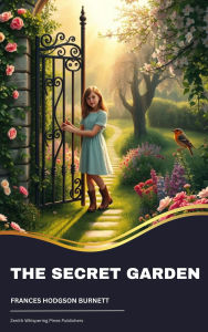 Title: The Secret Garden, Author: Frances Hodgson Burnett