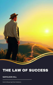 Title: The Law of Success, Author: Napoleon Hill