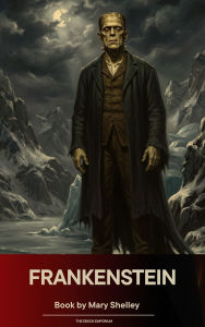 Title: Frankenstein, Author: Mary Shelley
