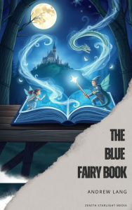 Title: The Blue Fairy Book, Author: Andrew Lang
