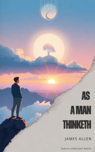 Title: As a Man Thinketh, Author: James Allen