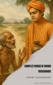 Title: Complete Works of Swami Vivekananda, Author: Swami Vivekananda