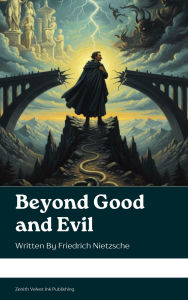 Title: Beyond Good and Evil, Author: Friedrich Nietzsche