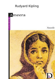 Title: Ameera, Author: Rudyard Kipling