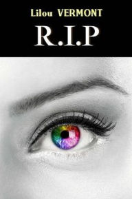 Title: R.I.P, Author: Lilou Vermont